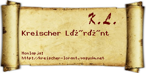 Kreischer Lóránt névjegykártya